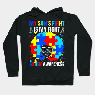 My Son's Fights Is My Fight Autism Mom Black Afro Autism T-Shirt Hoodie